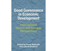 Ljiljana Biuković Good Governance in Economic Development (Copertina rigida)