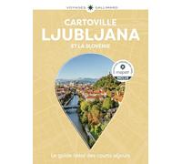 Ljubljana et la Slovénie: Guide Cartoville