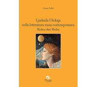 Libri Politi Gloria - Ljudmila Ulickaja Nella Letteratura Russa Contemporanea Me