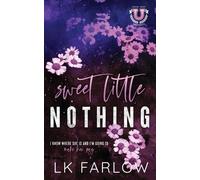 Lk Farlow Sweet Little Nothing (Tascabile)