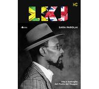 LKJ. Vita e battaglie del poeta del reggae