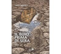 ll buio prima di sera