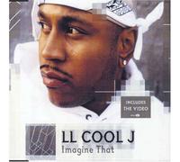 Ll Cool J - Imagine That