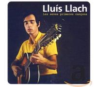 Llach,Luis - Les Seves Primeres Cancons