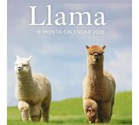 Llama 18 Month Calendar 2026: Featuring Adorable and Scenic Llama Photography