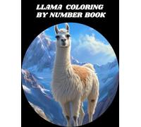LLAMA COLORING BY NUMBER BOOK