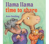 Anna Dewdney Llama Llama Time to Share (Copertina rigida) Llama Llama