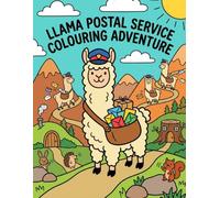 Llama Postal Service: A Cute Colouring Adventure