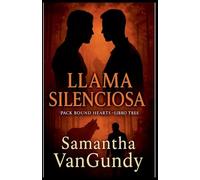 Llama Silenciosa: 3