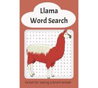 Llama Word Search Puzzle Book: Word Searches with Easy to Read Print about Llamas | 6x9 inches, 50 pages, 25 puzzles | Brain Break, Gift, Relaxing Activity for All Ages