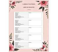 LLAMADA TELEFÓNICA LIBRO DE REGISTRO CON NOTAS: Libreta para llamadas, mensajes y seguimiento | Registro para oficina, recepción y uso personal | Más de 600 entradas