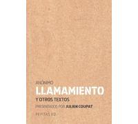Llamamiento: y otros textos