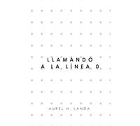 Llamando a la línea 0