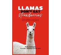 Llamas Don't Eat Strawberries