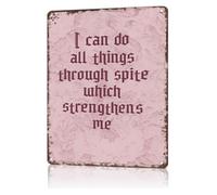LLBOGRGGN School I Can Do All Things Through Spite Which Strengthens Me Metal Signage for Dorm Room Bar Basement Shed Studio 8 X 12 in