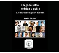 LLegó la salsa: Los más grandes del género musical