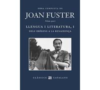 Llengua i literatura, I: Dels orígens a la Renaixença