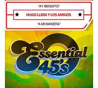 Llera, Hugo & Los Amigos - Ay Bendito / A Mi Manera