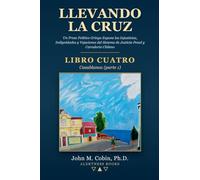 Llevando la Cruz - LIBRO CUATRO: Casablanca (parte 1)