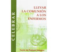 Llevar la comunión a los enfermos: 42