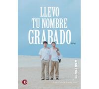 Llevo tu nombre grabado