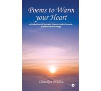 Llewellyn D'silva Poems to Warm your Heart (Tascabile)