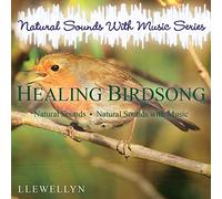Llewellyn - Healing Birdsong