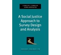 Llewellyn J. Cornelius Do A Social Justice Approach to Survey Desig (Tascabile)