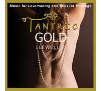 Llewellyn - Tantric Gold - Music For Lovemaking And