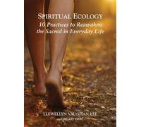 Llewellyn Vaughan-Lee Spiritual Ecology (Tascabile)