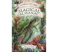 Llewellyn's 2023 Magical Almanac: Practical Magic for Everyday Living