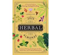 Llewellyn Llewellyn's 2025 Herbal Almanac (Tascabile)