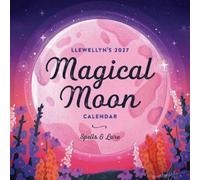Llewellyn's 2027 Magical Moon Calendar