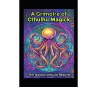 Llh Media A Grimoire of Cthulhu Magick (Tascabile) Magick
