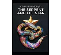 Llh Media A Guide to Gnostic Magick (Tascabile)