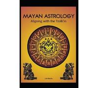 Llh Media Mayan Astrology (Tascabile) Astrology