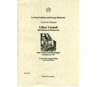 Llibre Vermell dell'Abbazia di Montserrat - SPARTITO