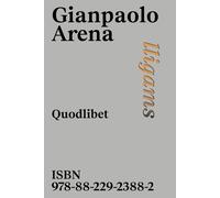 lligams. Ediz. italiana e inglese - Arena Gianpaolo