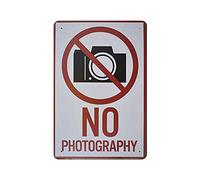 LLLDHGCBSS Targa in metallo con scritta in inglese "No Photography", poster vintage con pittura in ferro, decorazione da parete per esterni, bar, garage, fattoria, 30,5 x 20,3 cm