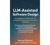 LLM-Assisted Software Design: Un langage de motifs pour les nouvelles pratiques de conception logicielle