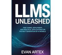 LLMs Unleashed: Fine-Tuning, Deploying, and Scaling Secure Language Systems for Modern AI