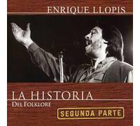 Llopis, Enrique - La Historia Del Folklore Segunda Parte