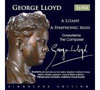 Lloyd: A Litany & A Symphonic Mass