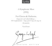 Lloyd: A Symphonic Mass for chorus & orchestra Vocal Score