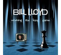Lloyd, Bill - Working The Long Game
