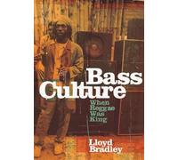 Lloyd Bradley Bass Culture (Tascabile)