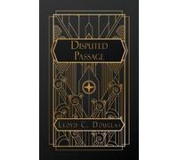 Lloyd C Douglas Disputed Passage (Tascabile)