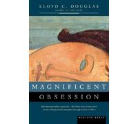 Lloyd C. Douglas Magnificent Obsession (Tascabile)