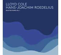 Lloyd Cole & Hans-joachim Roedelius Selected Studies - Volume 1 (CD) Album