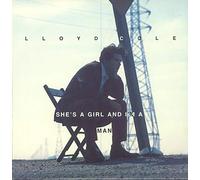 Lloyd Cole - She'S a Girl and I'M a Man